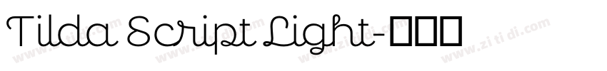 Tilda Script Light字体转换